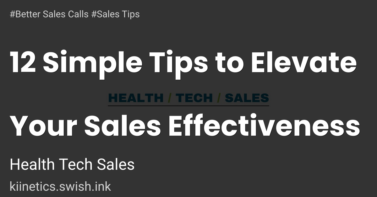 12 Simple Tips to Elevate Your Sales Effectiveness