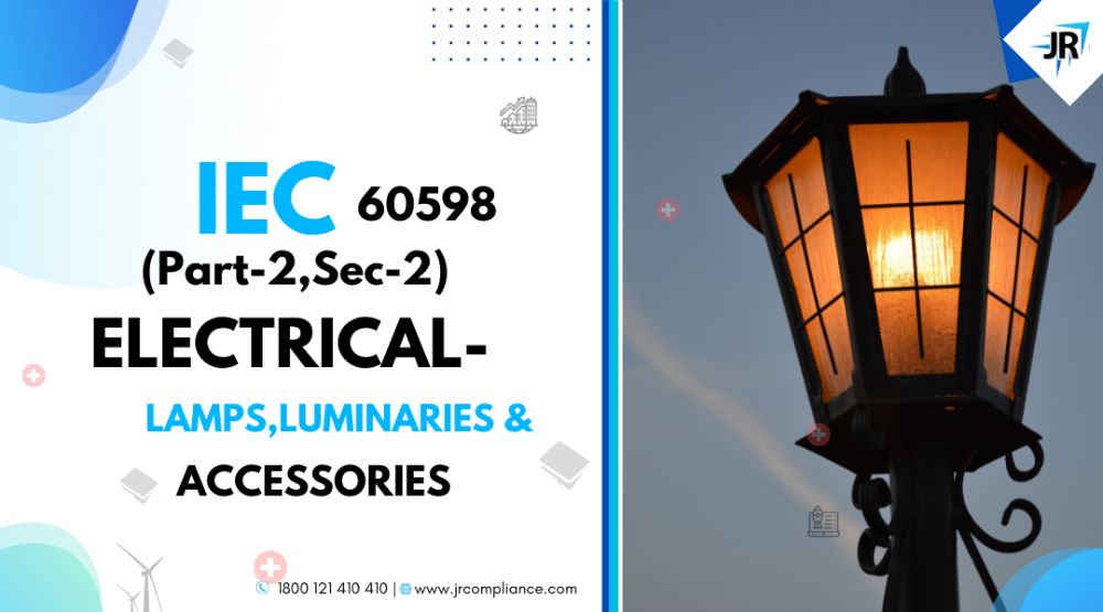 IEC 60598(Part-2,Sec-2) ELECTRICAL- LAMPS, LUMINARIES & ACCESSORIES