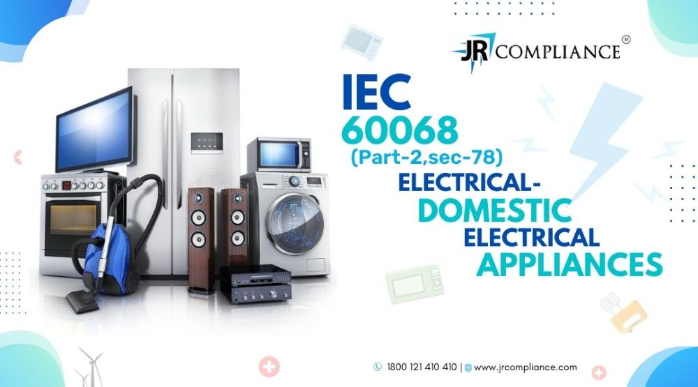 IEC 60068 (Part-2,Sec-78) ELECTRICAL- DOMESTIC ELECTRICAL APPLIANCES