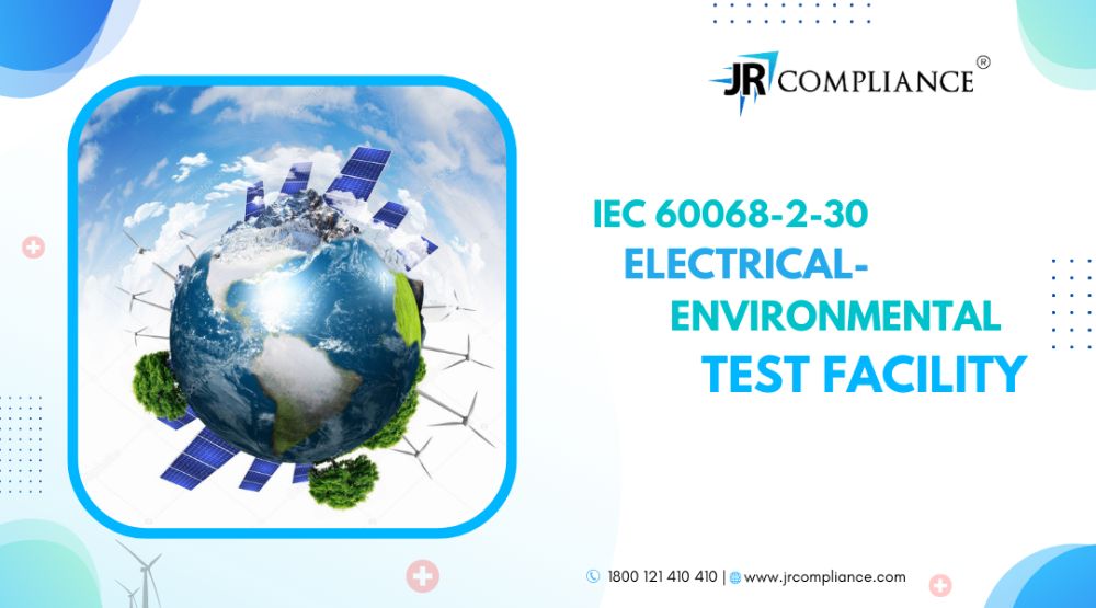 IEC60068(Part-2,Sec-30) Electrical -Environmental Test Facility 