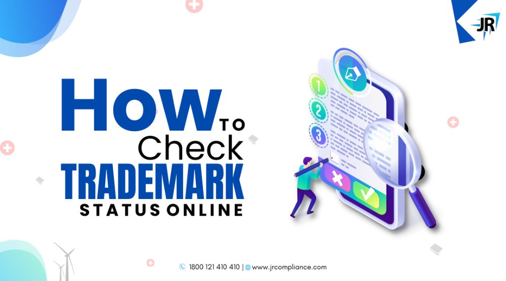 A Step-by-Step Guide to check Trademark Registration Status