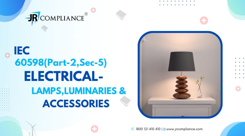 IEC 60598(Part-2,Sec-5) ELECTRICAL- LAMPS, LUMINARIES & ACCESSORIES