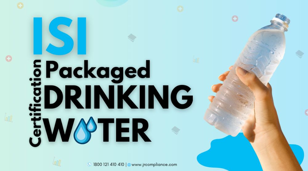 ISI Certification For Packaged Drinking Water