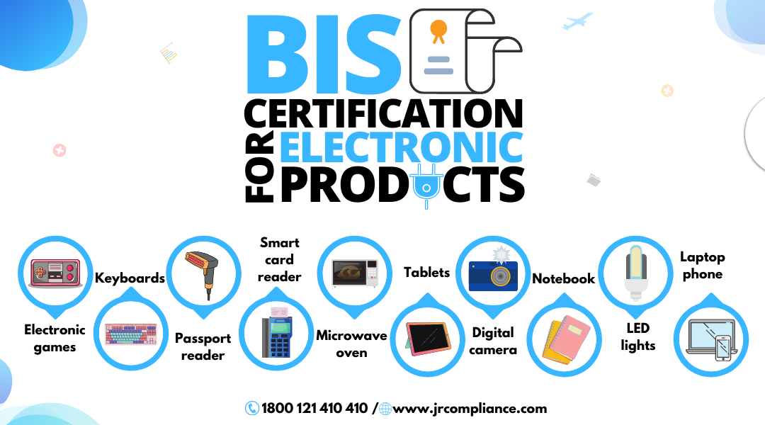 BIS Certification For Electronic Products