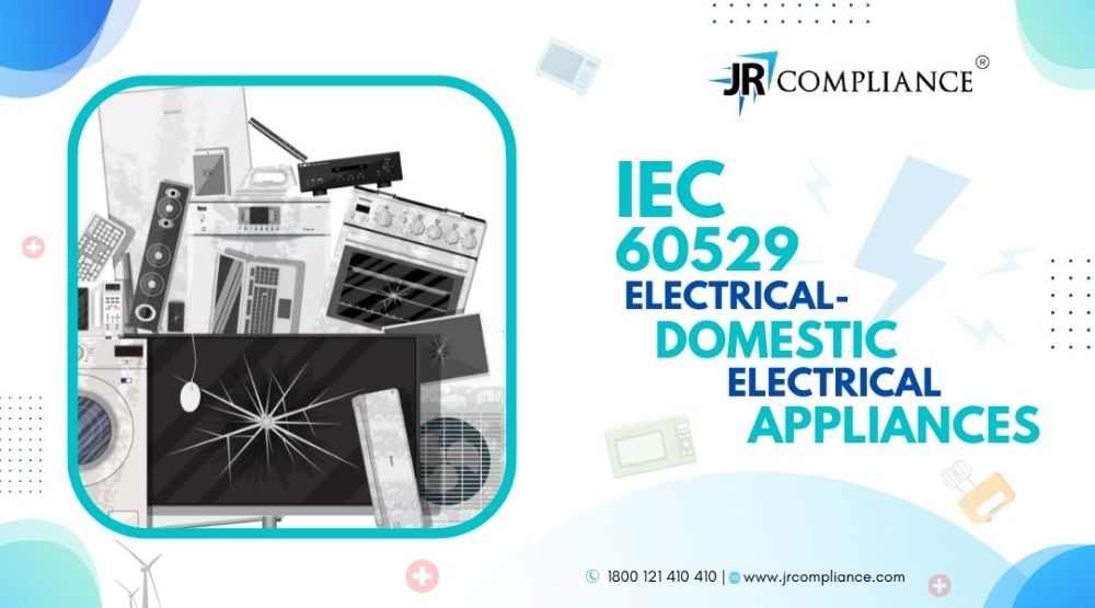 IEC 60529  (ELECTRICAL- DOMESTIC ELECTRICAL APPLIANCES)