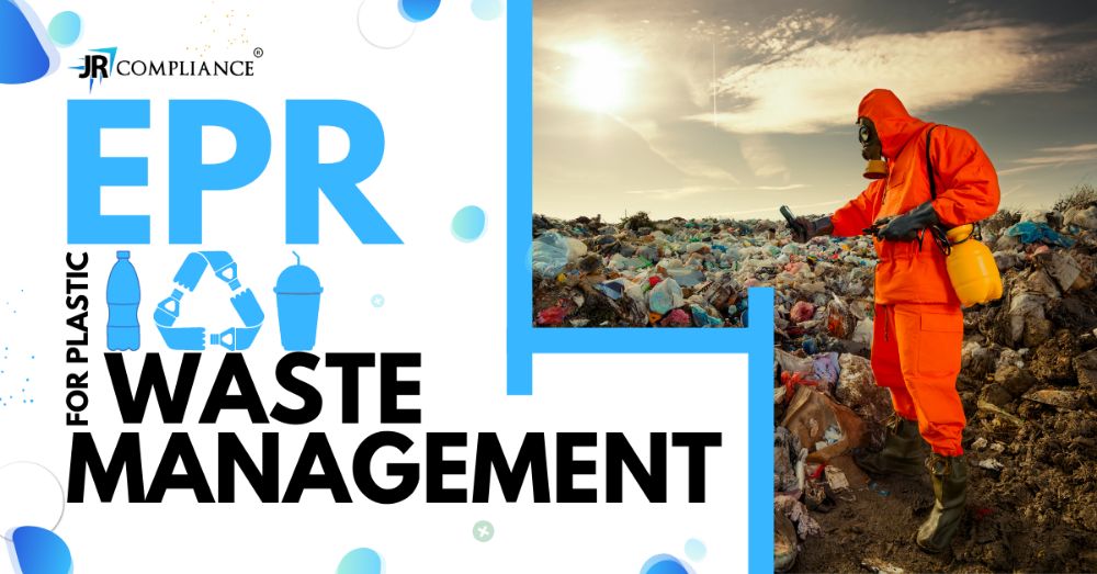 EPR For Plastic Waste Management | EPR Certificate For Plastic | EPR Registration For Plastic