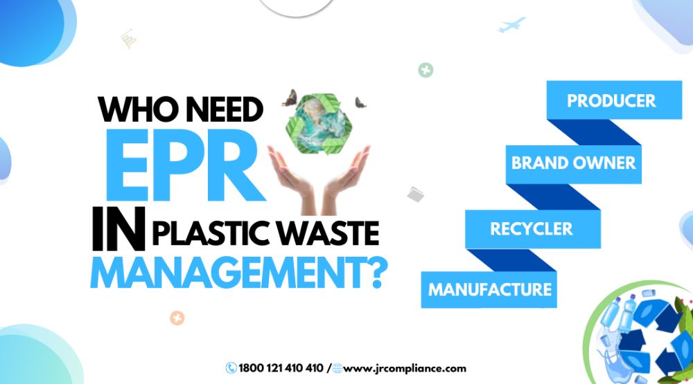 EPR For Plastic Waste Management