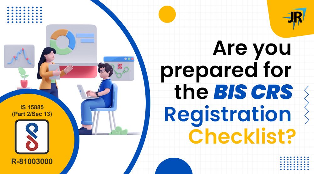 Are you prepared for the BIS CRS Registration Checklist?
