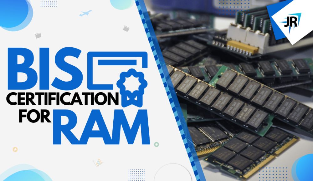 BIS Certificate For RAM | BIS Certification