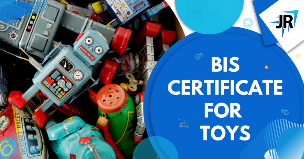 How to Get BIS Certification For Toys | ISI Mark For Toys