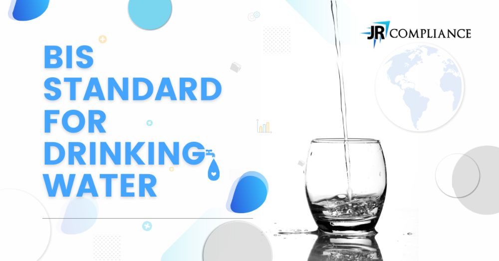 BIS Standard For Drinking Water | ISI Certification For Packaged Drinking Water