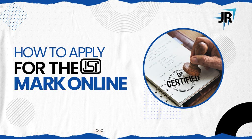 How To Apply For The ISI Mark Online | Which Documents Are Required For ISI Mark Certification | Benefits Of ISI MARK