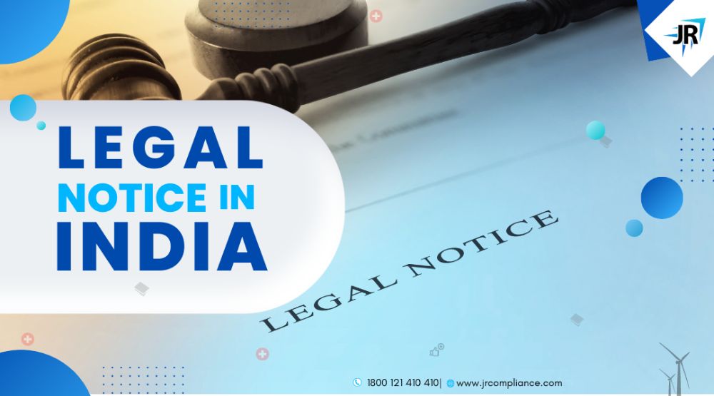 Legal Notice In India : Meaning, Types, 