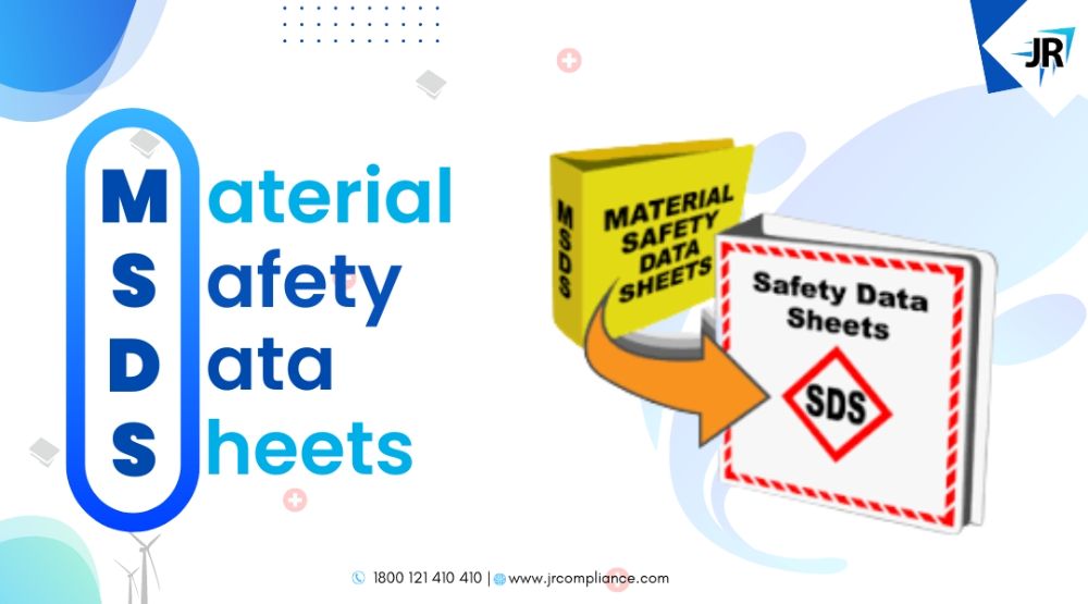 Material Safety Data Sheets- Meaning, Purpose, Responsibilities
