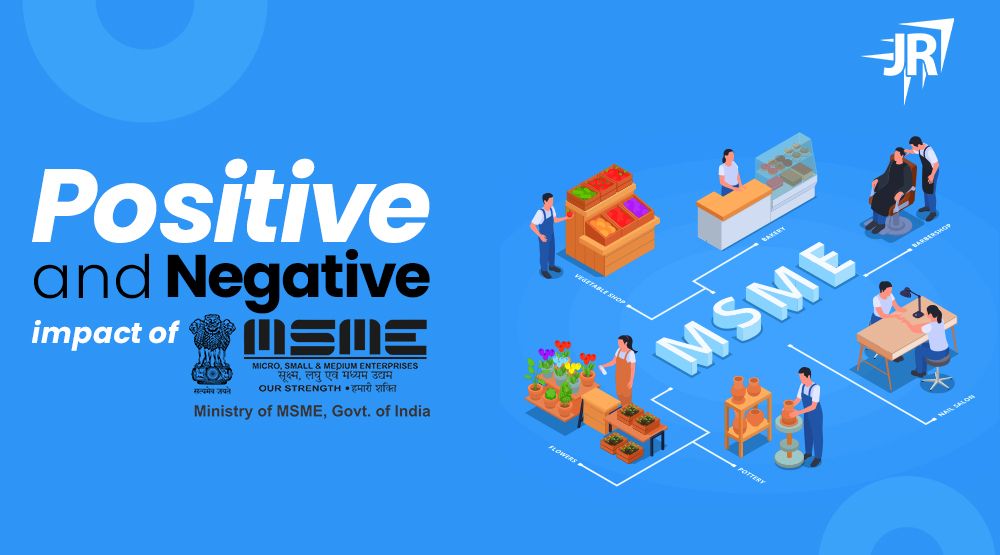 Positive and Negative Impact of MSME