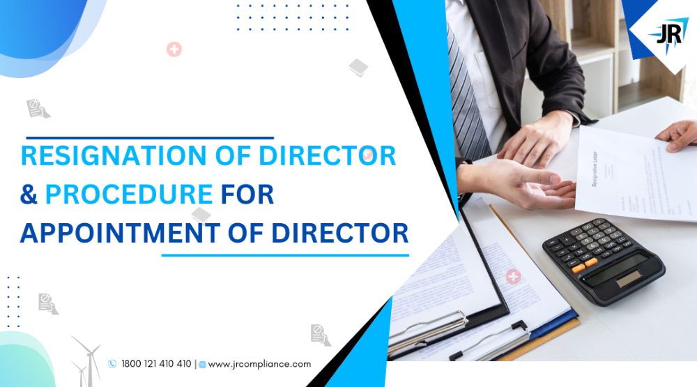 Resignation of Director & Procedure for Appointment of Director