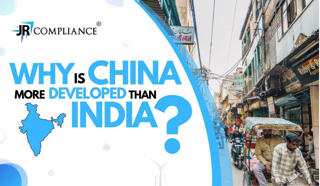 Why is China More Developed Than India | India vs China