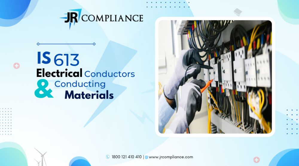 IS 613 (Electrical Conductors and Conducting Materials)