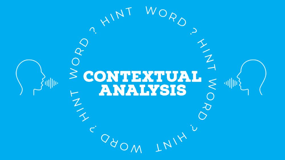 Contextual Analysis:  How to Guess the Meaning of a Word in English