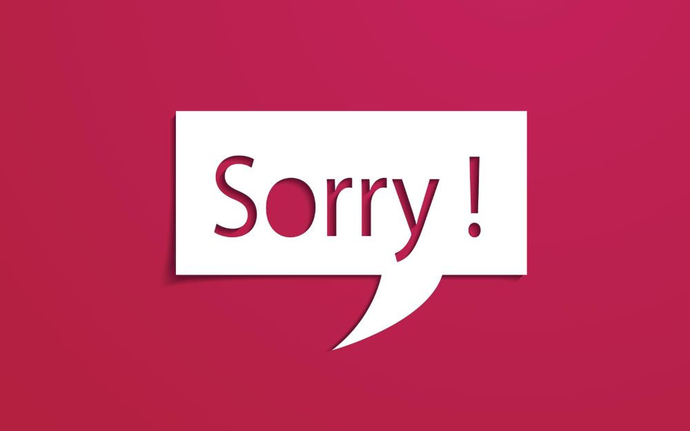 How to say "I'm Sorry" (And truly mean it!)