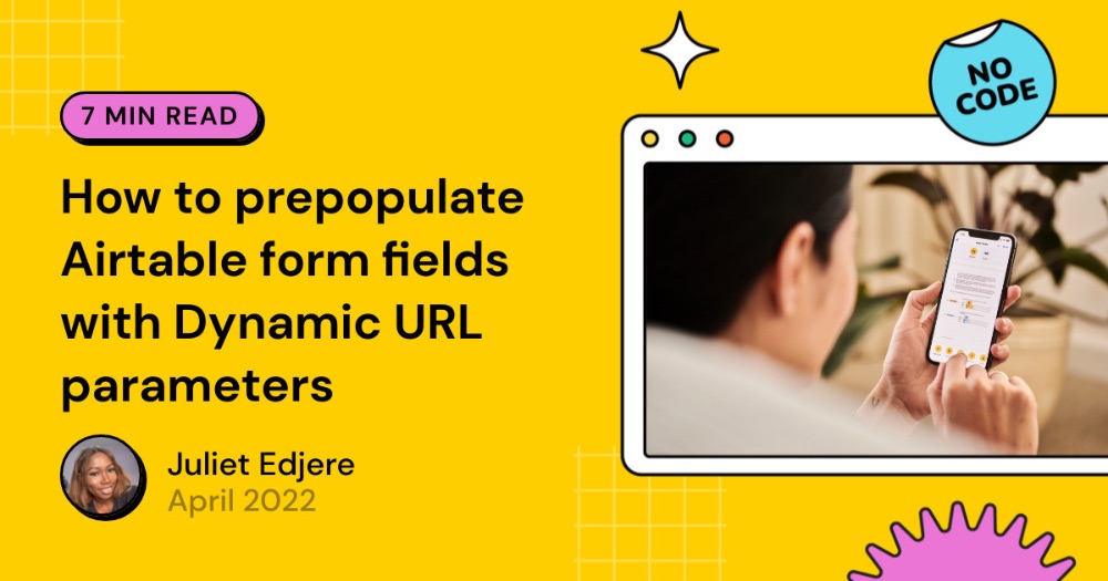 How to prepopulate Airtable form fields with Dynamic URL parameters