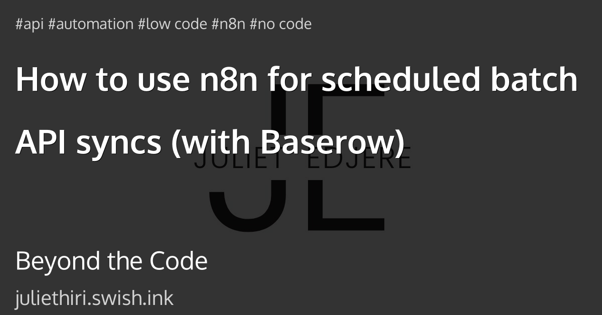 How to use n8n for scheduled batch API syncs (with Baserow)