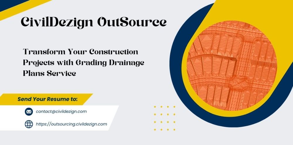 Transform Your Construction Projects with Grading Drainage Plans Service