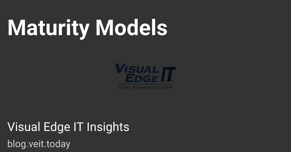 Maturity Models