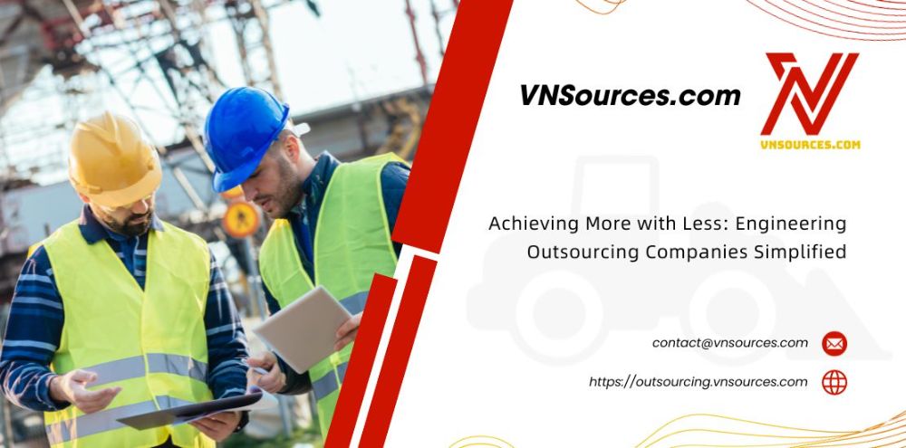 Achieving More with Less: Engineering Outsourcing Companies Simplified