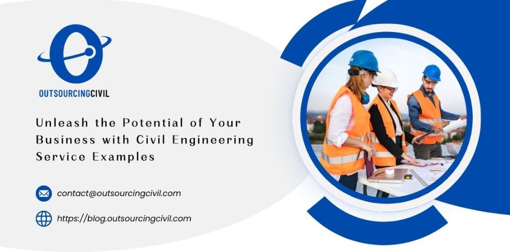 Unleash the Potential of Your Business with Civil Engineering Service Examples