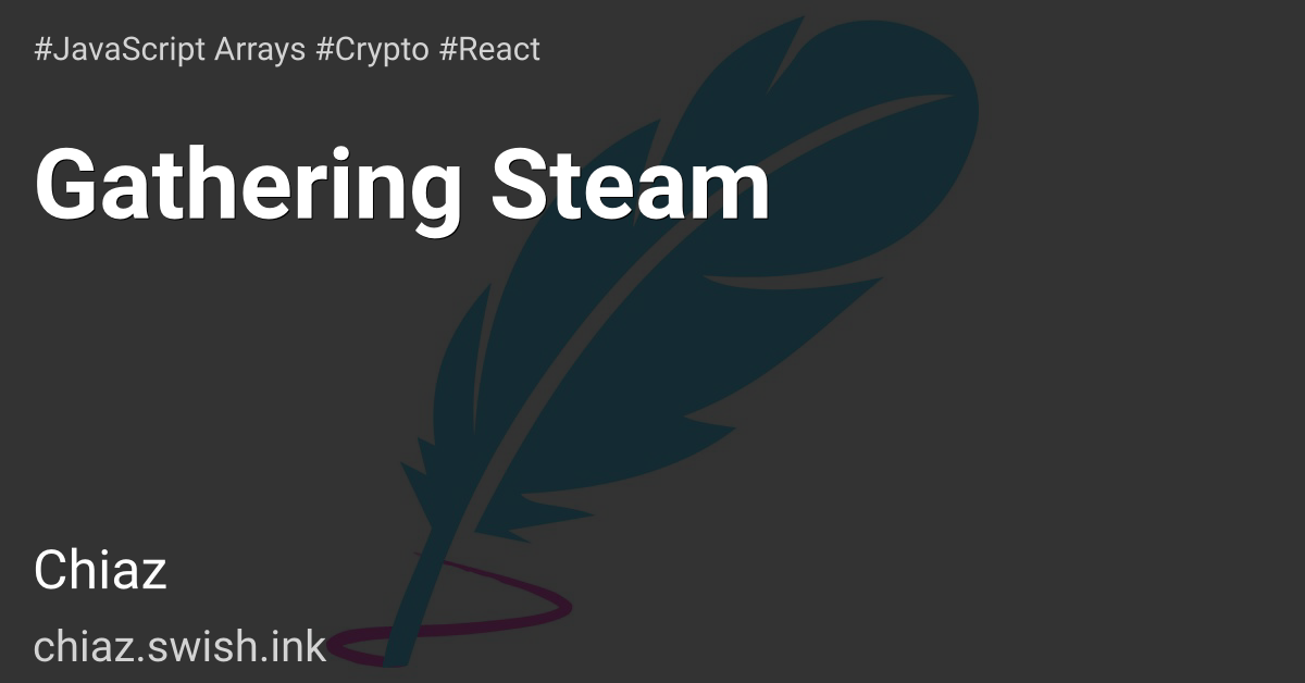 Gathering Steam