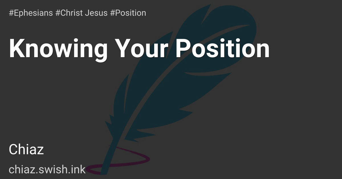 Knowing Your Position