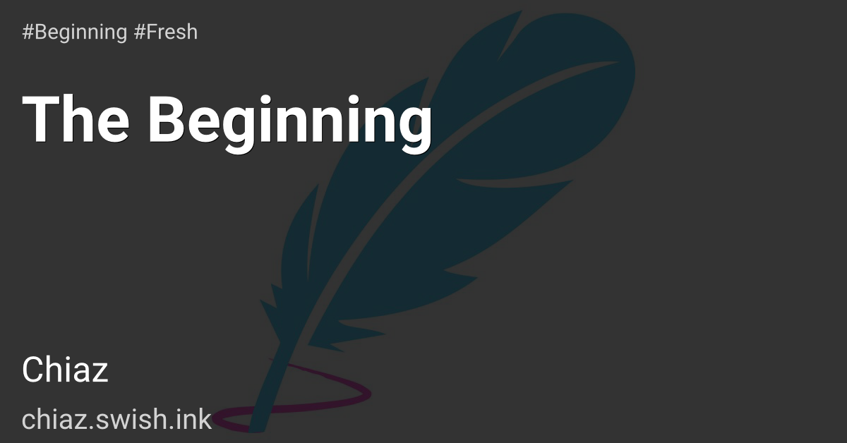The Beginning