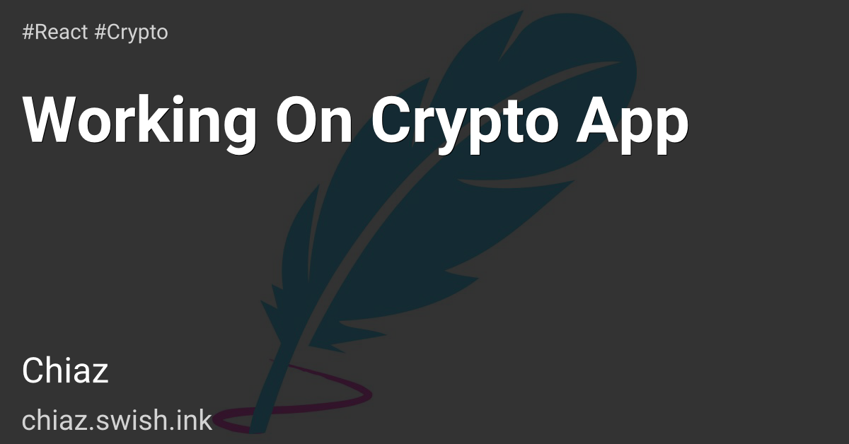 Working On Crypto App