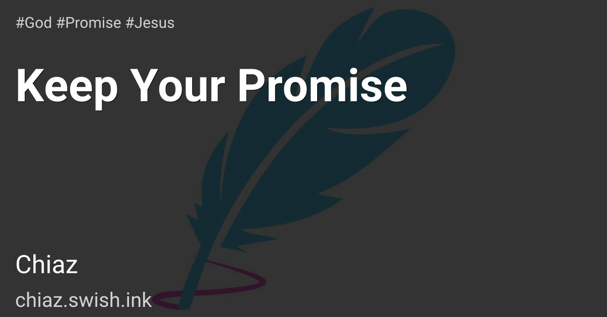 Keep Your Promise