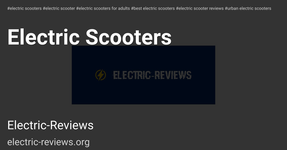 Electric Scooters