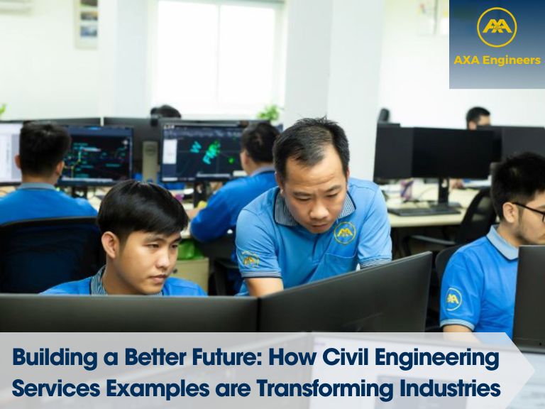 Building a Better Future: How Civil Engineering Services Examples are Transforming Industries