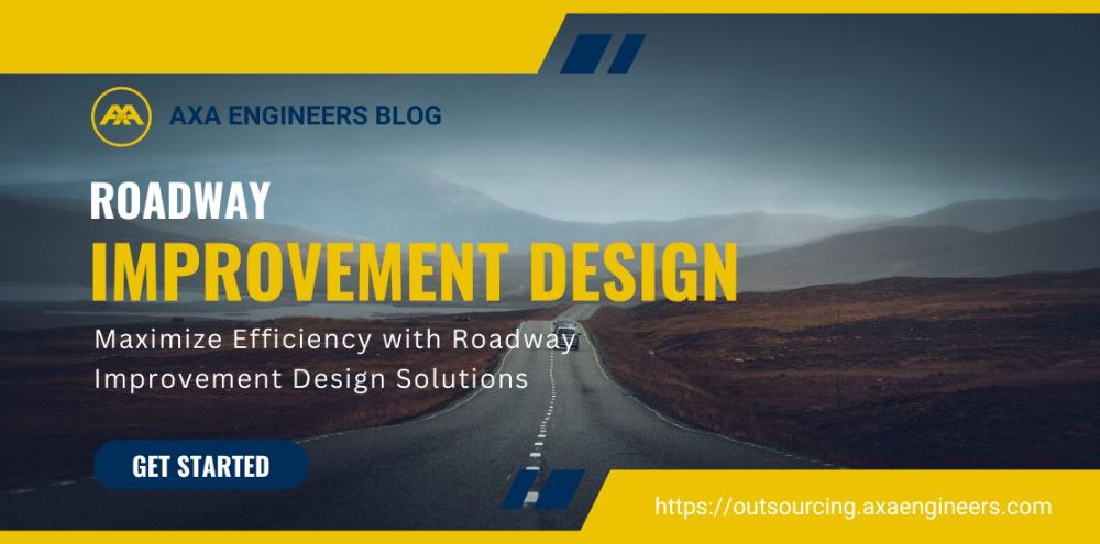 Maximize Efficiency with Roadway Improvement Design Solutions