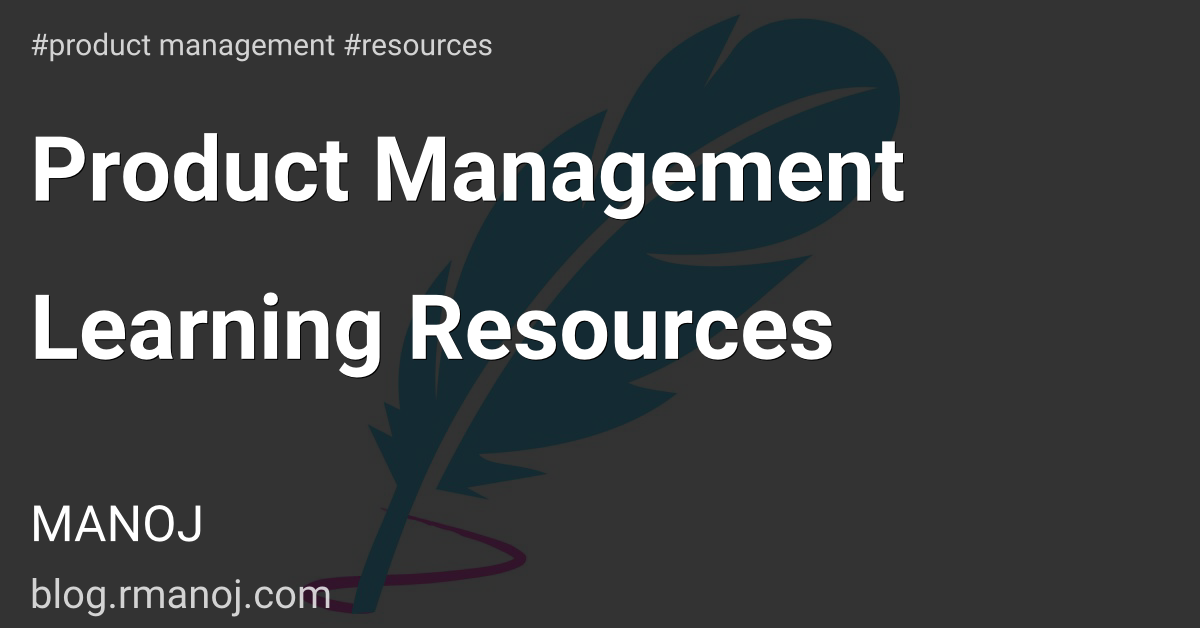 Product Management Learning Resources