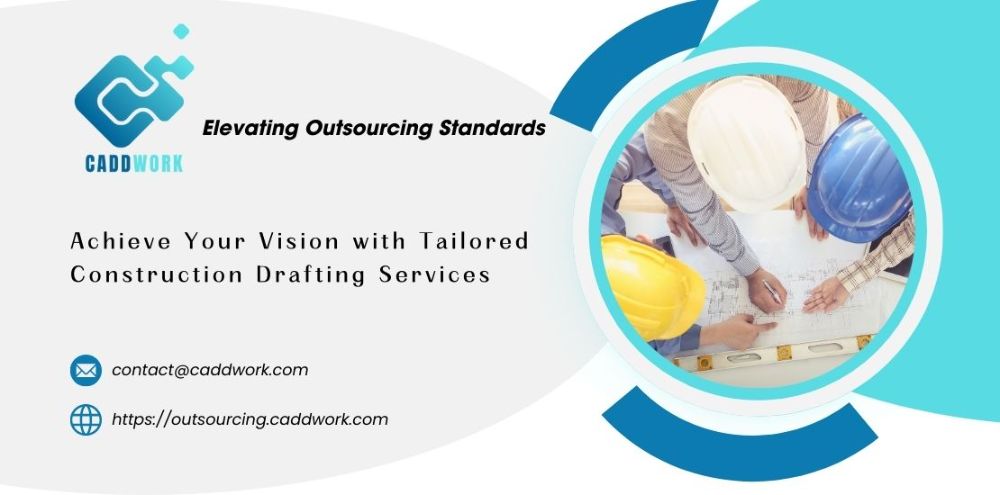 Achieve Your Vision with Tailored Construction Drafting Services