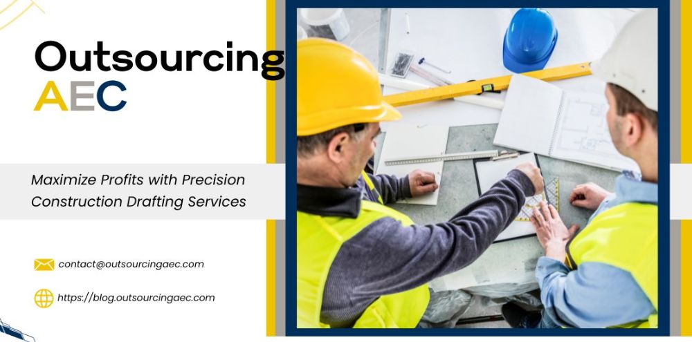 Maximize Profits with Precision Construction Drafting Services