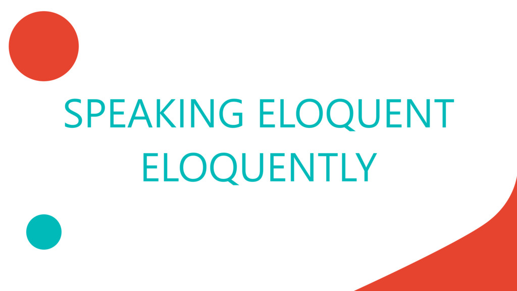 Speaking Eloquent Eloquently // Speaker Deck