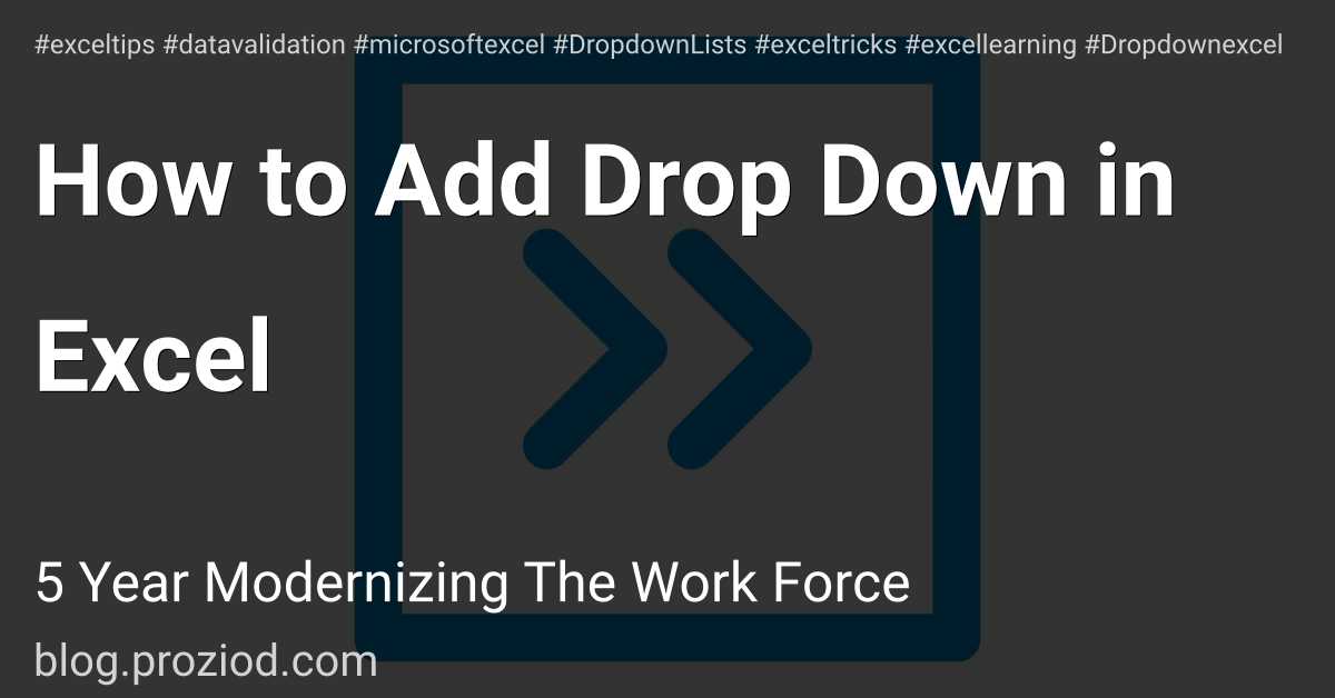 How to Add Drop Down in Excel