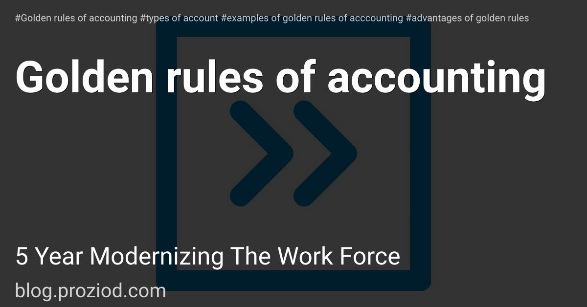Golden rules of accounting