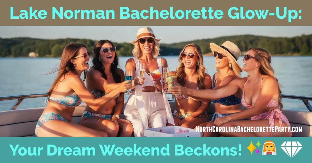  Lake Norman Bachelorette Party Ideas