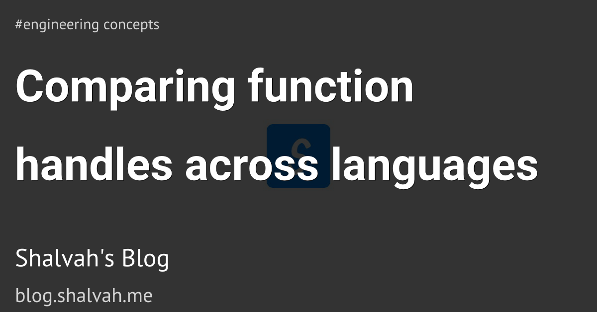 Comparing function handles across languages Shalvah's Blog