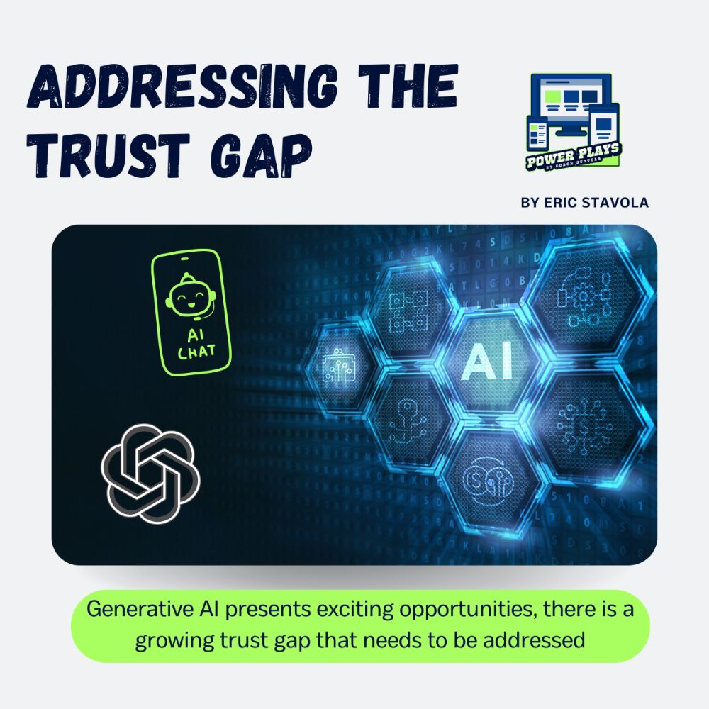 Addressing the Gap in Trust with Generative AI 
