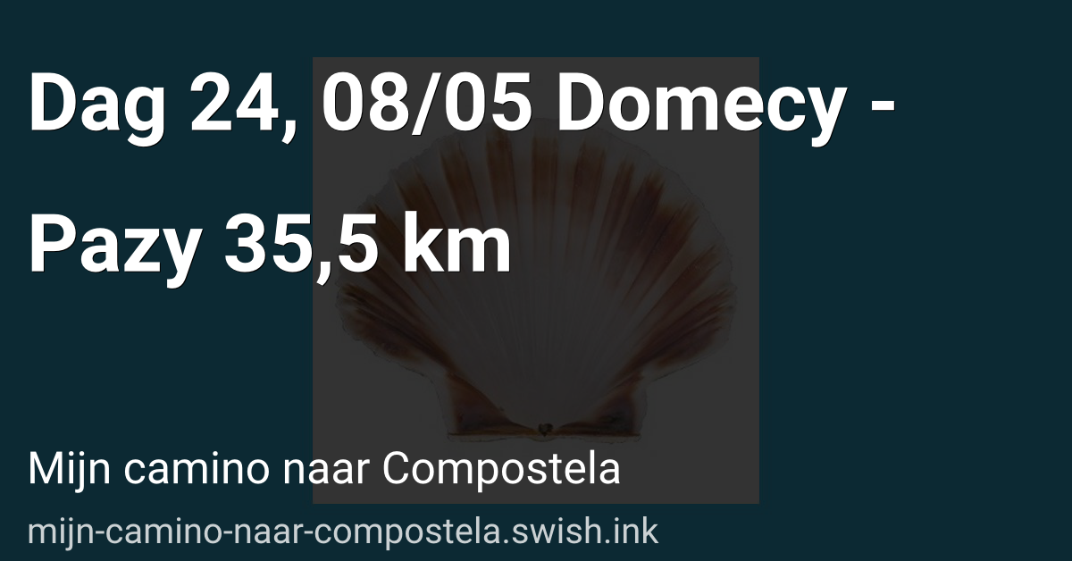 Dag 24, 08/05 Domecy - Pazy 35,5 km