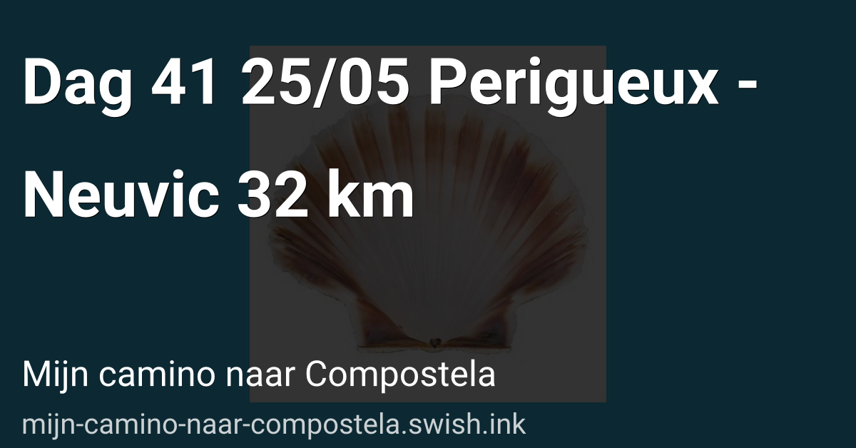 Dag 41 25/05 Perigueux - Neuvic 32 km