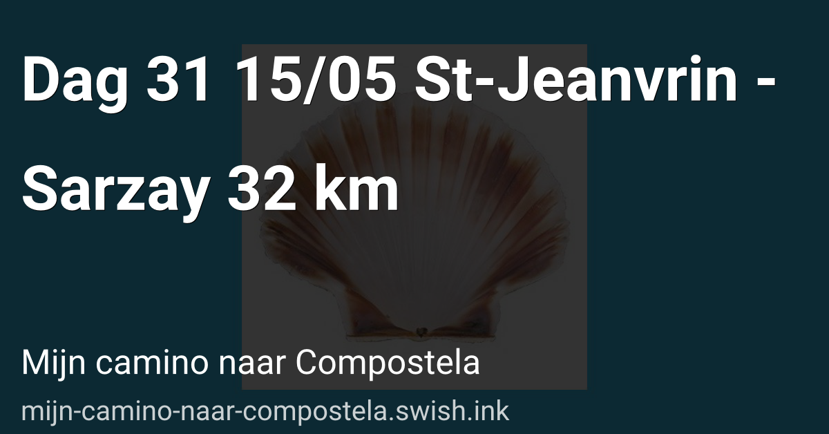 Dag 31 15/05 St-Jeanvrin - Sarzay 32 km